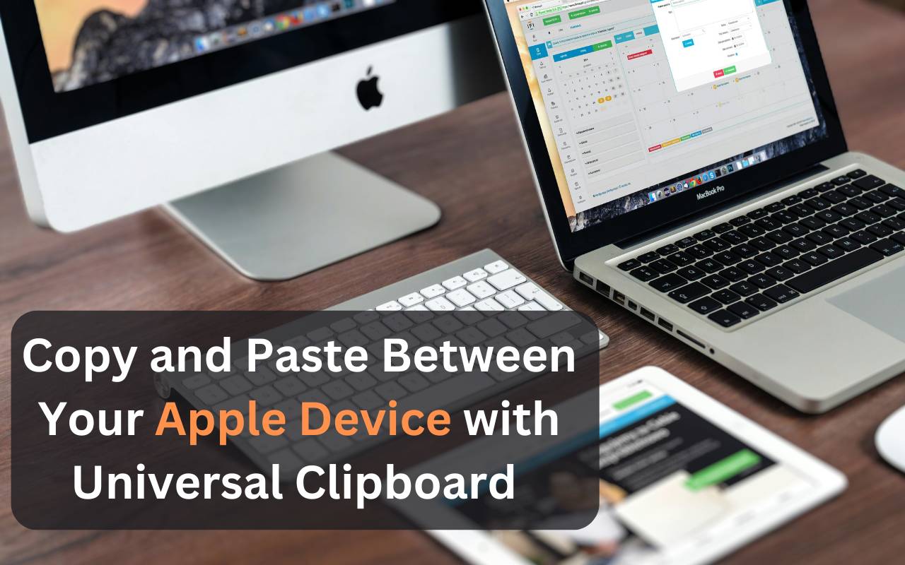 Apple Device with Universal Clipboard